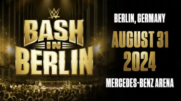 موعد عرض باش إن برلين 2024 “WWE Bash in Berlin” والقنوات الناقلة